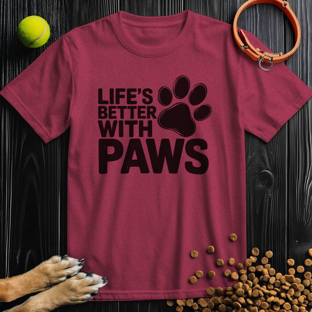 Maroon Paw T-Shirt with black 'Life's Better With Paws' design. Cotton crew neck tee ideal for dog-loving fashion.