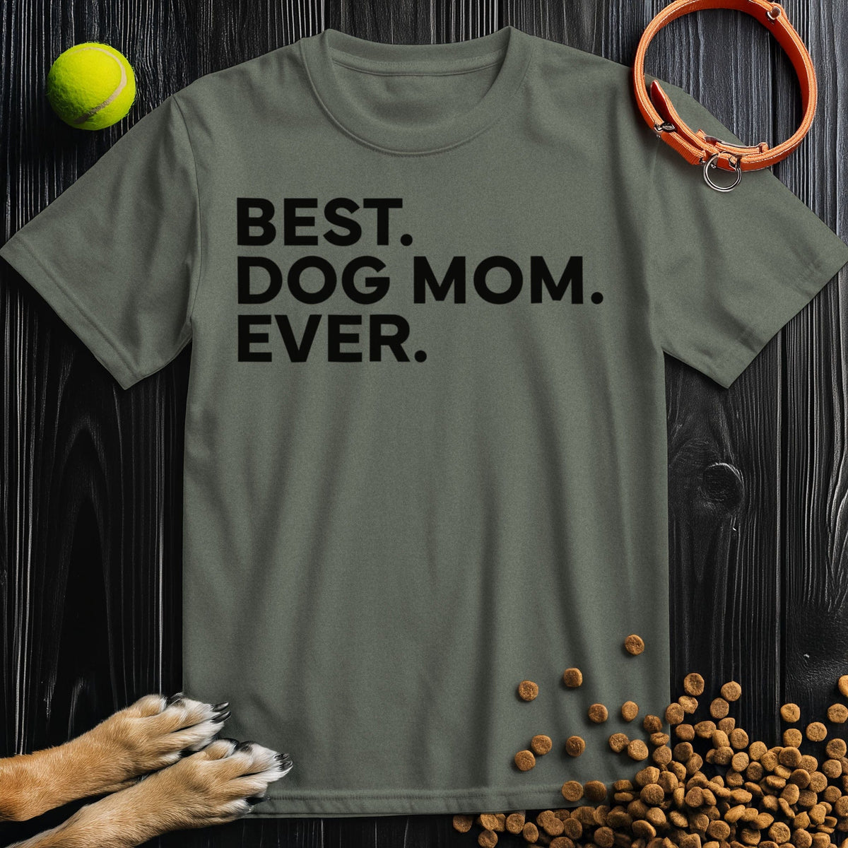 Best. Dog Mom. Ever Black Type T-Shirt