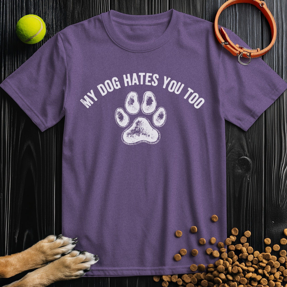 My Dog Hates You Too T-Shirt in purple – witty dog owner tee gift
