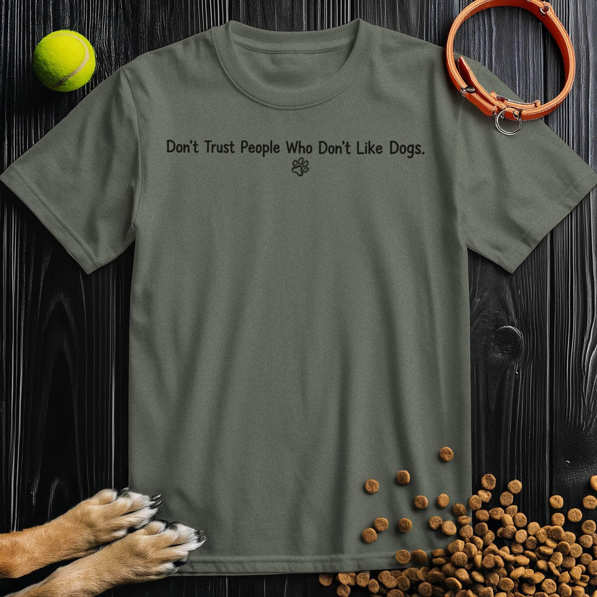 Olive green cotton T-Shirt for dog lovers, featuring humorous text and paw icon, ideal for casual summer outfits.
