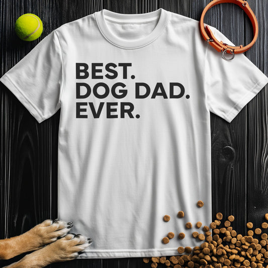 Best. Dog Dad. Ever Black Type T-Shirt