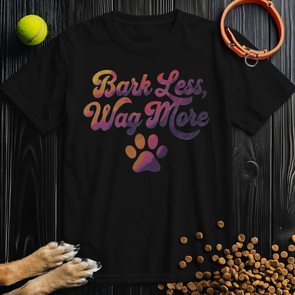 Dog Lover Shirt - Bark Less, Wag More in black, eco-friendly cotton tee with vibrant text and paw graphic, stylish for dog lovers.