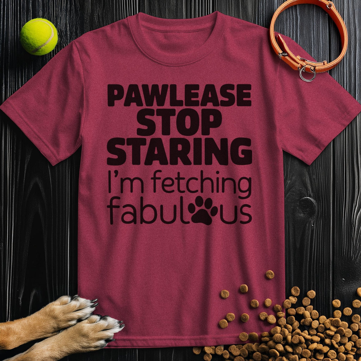 Maroon Fetching Fabulous T-Shirt with bold black dog-themed lettering. Unisex cotton tee perfect for TikTok trends and pet fashion fans.