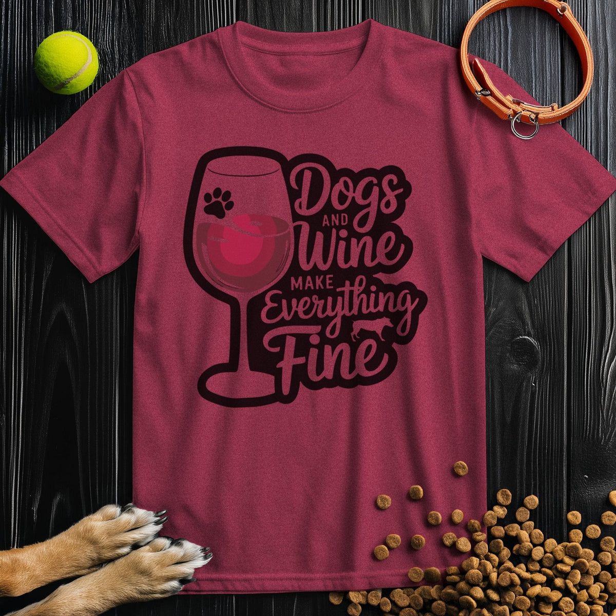 Wine Drinking T-Shirt in maroon with 'Dogs and Wine Make Everything Fine' print, 100% cotton unisex tee for dog and wine lovers.