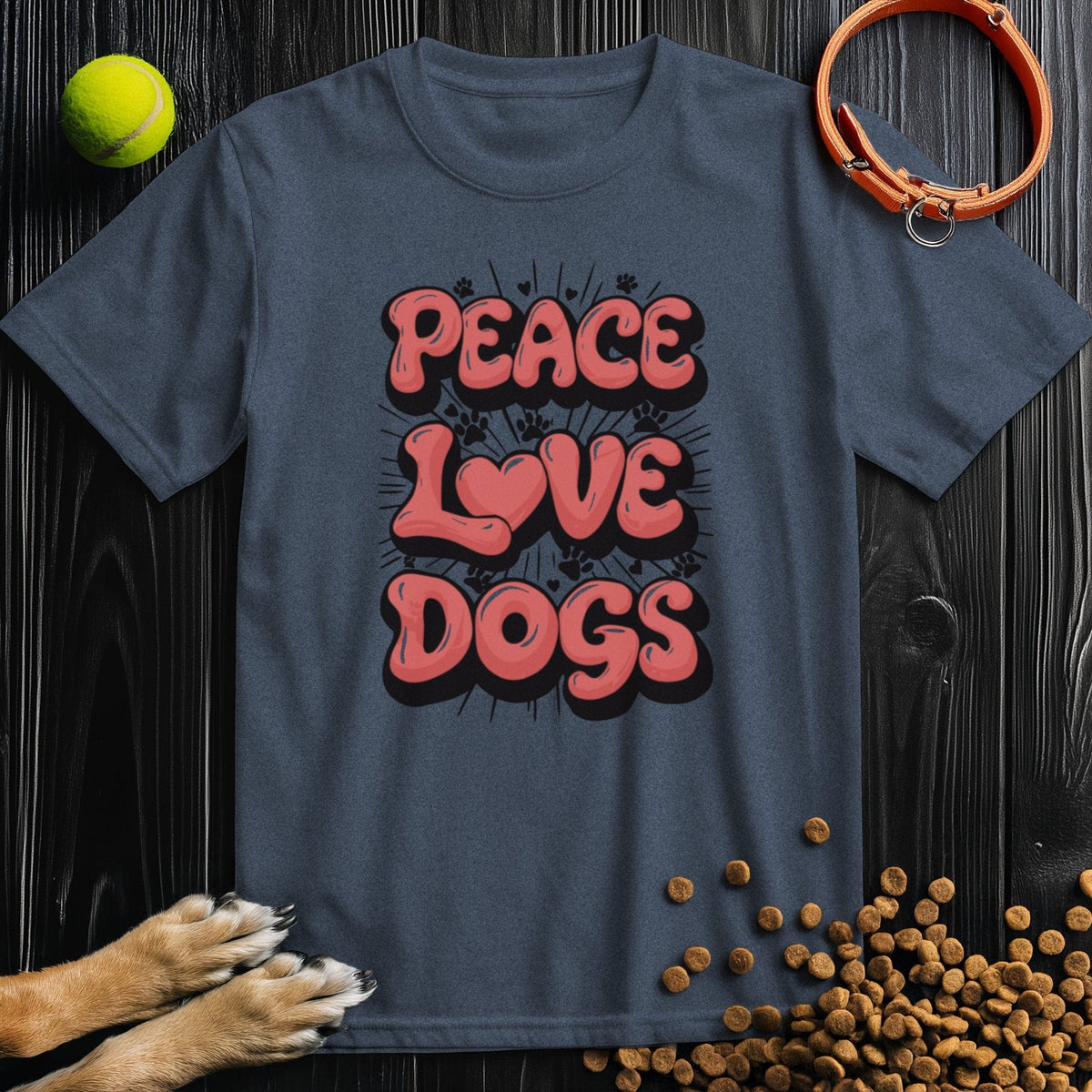 Peace Love Dogs T-Shirt