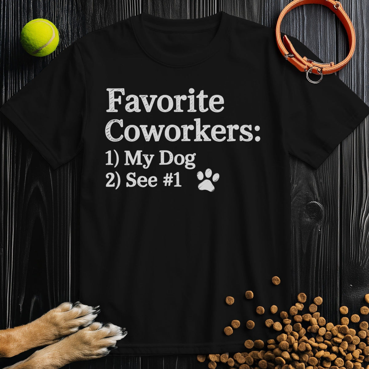 Front view of ‘Favorite Coworkers: My Dog’ dog tee in black