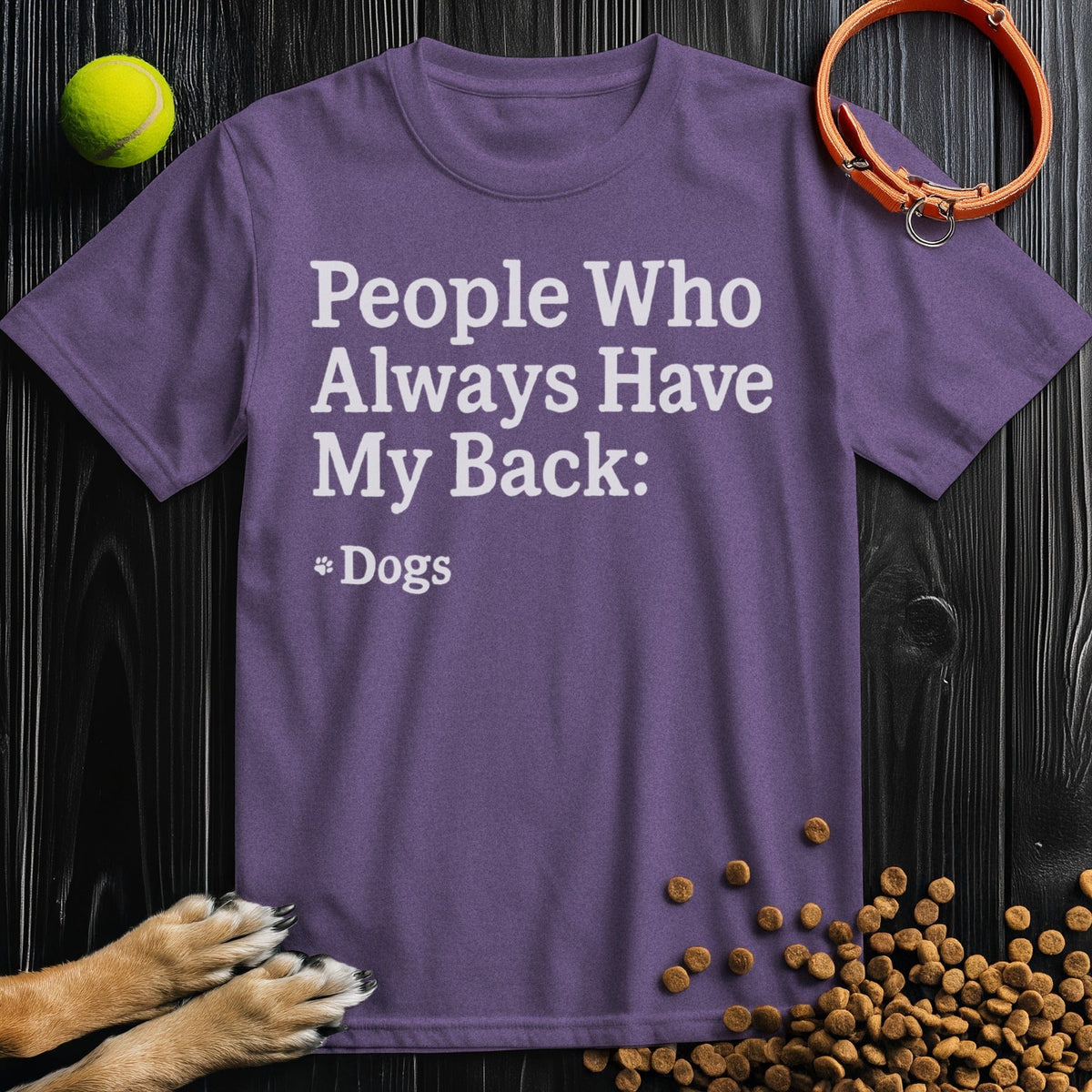 Front view of ‘People Who Always Have My Back Dogs’ dog tee in heather purple