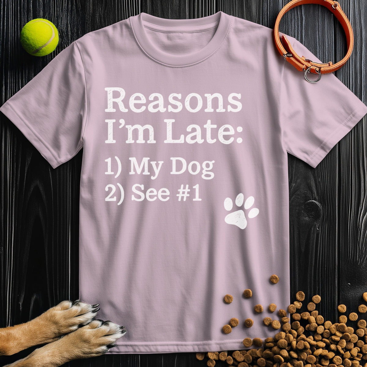 Front view of ‘Reasons I’m Late: My Dog’ dog tee in light pink